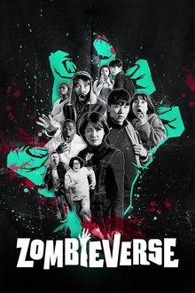 Thế giới zombie thực tế Phần 1-2 – Zombieverse S01-02 2023-2024