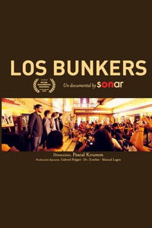 Los Bunkers: A documentary by Sonar