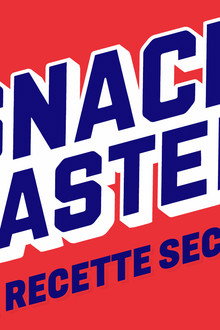 Snackmasters, la recette secrète