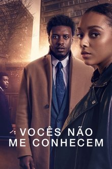 Poster da série Vocês Não Me Conhecem