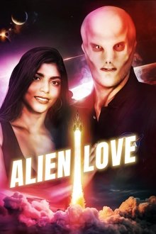 Alien Love Alien Love
