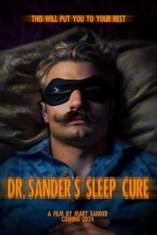 Poster do filme Dr. Sander's Sleep Cure