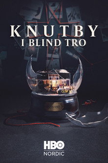 Knutby: I blind tro