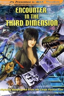 Encounter in the Third Dimension movie poster