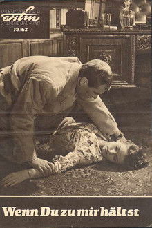 Wenn Du zu mir hältst