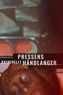 Pressens kriminelle håndlanger