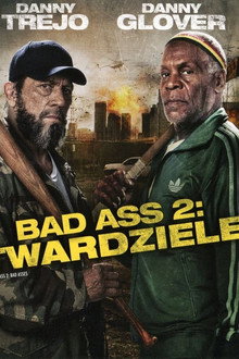Bad Ass 2: Twardziele