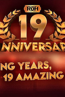 ROH: 19th Anniversary