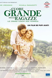 Il cuore grande delle ragazze (Le grand cœur des femmes)
