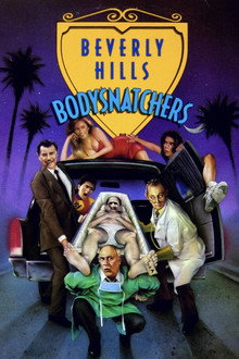 Beverly Hills Bodysnatchers
