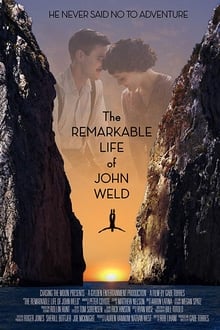 Poster do filme The Remarkable Life of John Weld