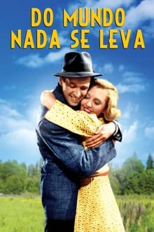 Poster do filme Do Mundo Nada Se Leva