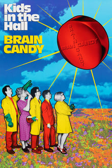 Kids in the Hall: Brain Candy movie poster