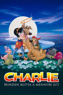 Charlie - Minden kutya a mennybe jut