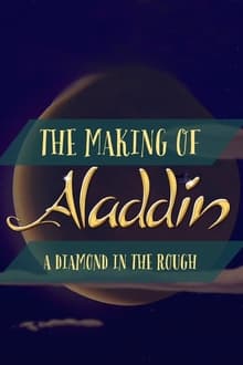 Poster do filme Diamond in the Rough: The Making of Aladdin