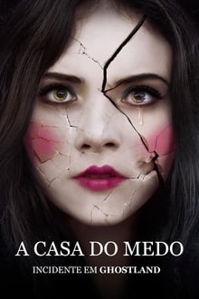 Poster do filme A Casa do Medo - Incidente em Ghostland