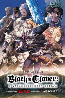 Black Clover: A varázslókirály kardja
