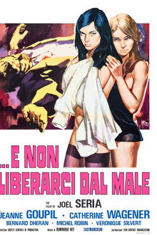 E non liberarci dal male