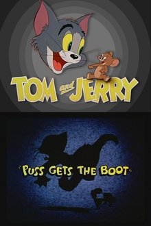 Puss Gets the Boot Puss Gets the Boot