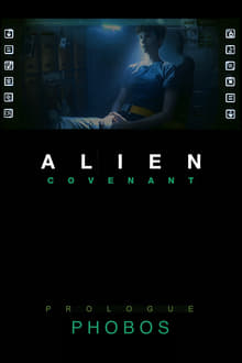 Alien: Covenant - Prologue: Phobos movie poster