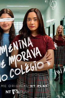 A Menina que Morava no Colégio