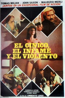 El cínico, el infame, el violento