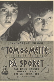 Tom og Mette på sporet