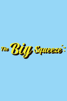 Poster do filme The Big Squeeze