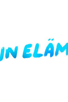 Vain elämää