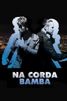 Poster do filme Na Corda Bamba