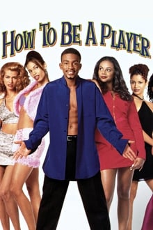 watch How to Be a Player (1997)
