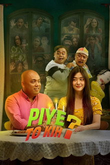Piye To Kih?