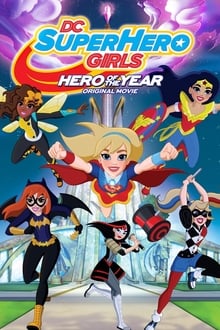 DC Super Hero Girls: Hero of the Year movie poster