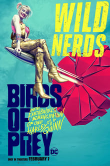 Poster do filme Birds of Prey: Wild Nerds