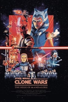 Poster do filme Star Wars: The Clone Wars - The Siege of Mandalore