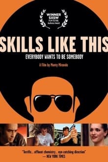 Poster do filme Skills Like This