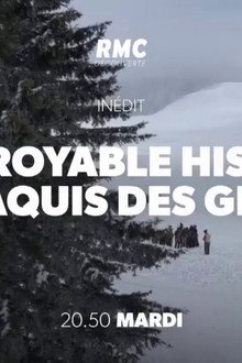 L'Incroyable Histoire du maquis de Glières