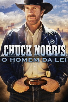 Chuck Norris: O Homem da Lei
