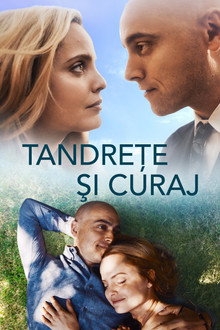 Tandreţe şi curaj