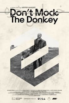Poster do filme Don't Mock the Donkey