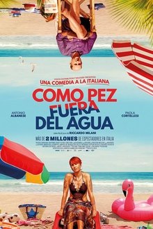 Como pez fuera del agua (2017)
