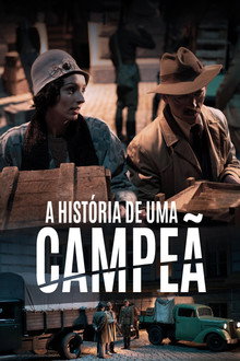 A História de uma Campeã