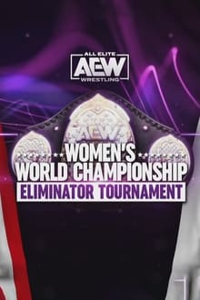 Poster do filme AEW Women's Eliminator Tournament