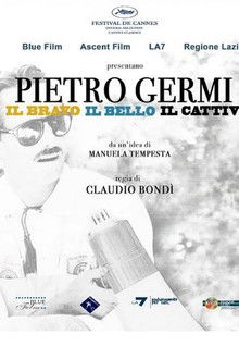 Pietro Germi - The Good, The Beautiful and The Bad