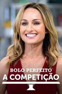 Poster da série Bolo Perfeito - A Competição