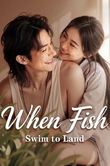 When Fish Swim to Land