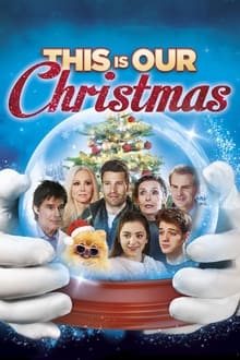 Poster do filme This Is Our Christmas
