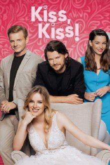 Kiss, Kiss! Kiss, Kiss!