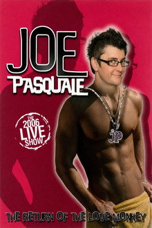 Joe Pasquale: Return of the Love Monkey