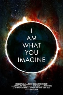 Poster do filme I Am What You Imagine